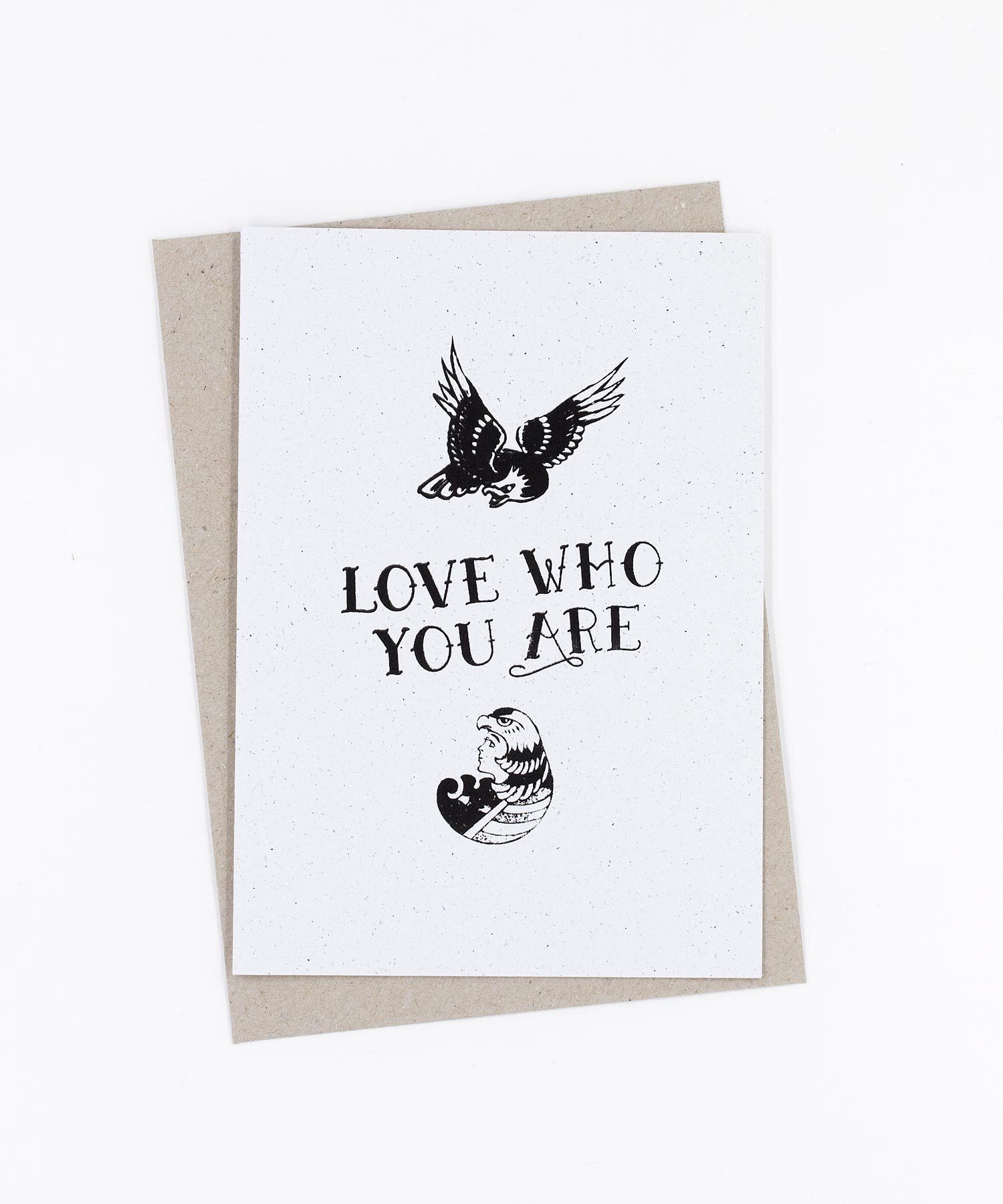 Siebdruck Grußkarte Tattoo · Love Who You Are